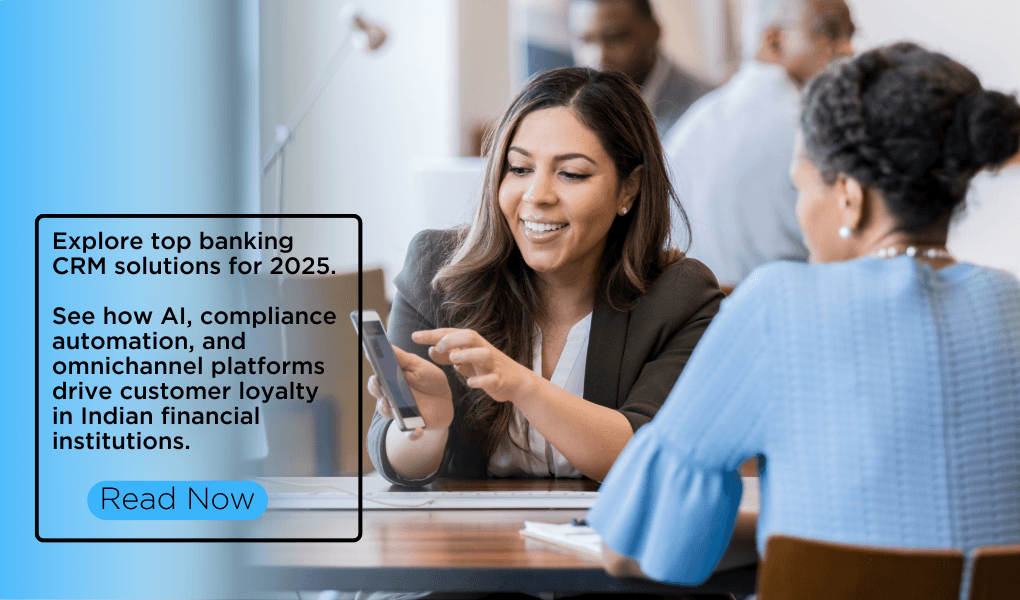 The Best Banking CRM: Your 2025 Guide to Customer Excellence