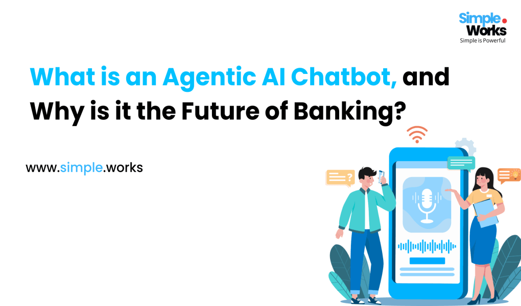 Why Agentic AI is Your Bank's Next Competitive Edge